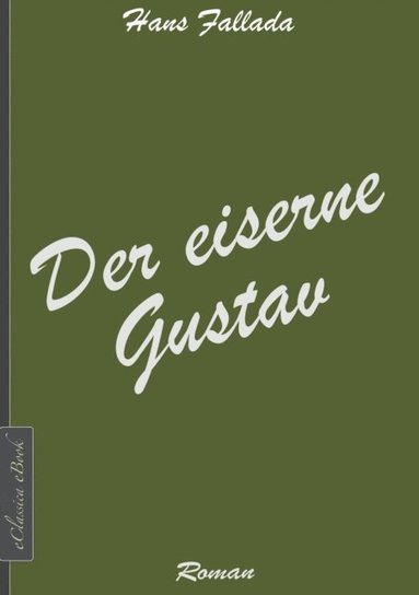 Der eiserne Gustav (e-bok)