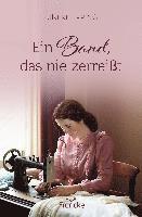 Ein Band, das nie zerrei�t (h�ftad)