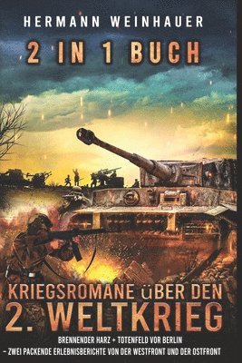 2 in 1 Buch - Kriegsromane über den 2. Weltkrieg (häftad)