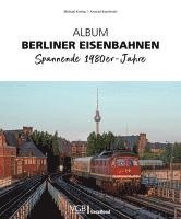 Album Berliner Eisenbahnen (inbunden)