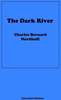 Dark River (e-bok)