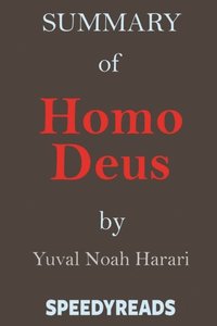 Summary of Homo Deus (e-bok)