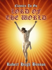 Lord of the World (e-bok)