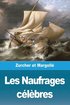 Les Naufrages clbres