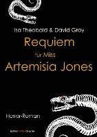 Requiem für Miss Artemisia Jones (inbunden)