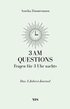 3 AM Questions - Fragen fr 3 Uhr nachts