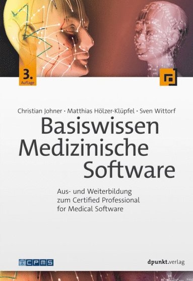 Basiswissen Medizinische Software (e-bok)