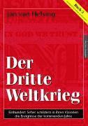 Buch 3. Der Dritte Weltkrieg (inbunden)