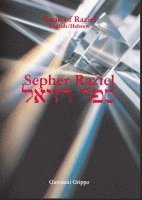 Book of Raziel: Sepher Raziel ha Malakh (inbunden)