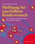 Hoffnung bei unerf�lltem Kinderwunsch
