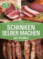 Schinken selber machen (häftad)