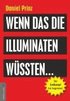 Wenn das die Illuminaten w�ssten