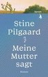 Meine Mutter sagt