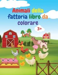 Animali della fattoria libro da colorare - Serge Green - Häftad  (9783986210250)