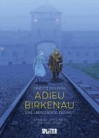 Adieu Birkenau (h�ftad)