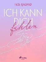 Ich kann dich f�hlen (h�ftad)