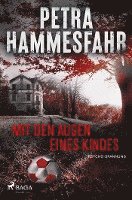 Mit den Augen eines Kindes (h�ftad)