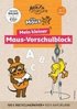 Mein kleiner Maus-Vorschulblock. Vorschul�bungen f�r Kinder ab 5 Jahren