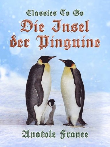Die Insel der Pinguine (e-bok)