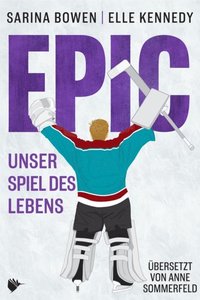 EPIC - Unser Spiel des Lebens (e-bok)