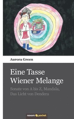 Eine Tasse Wiener Melange (inbunden)