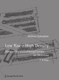 Low Rise - High Density (inbunden)