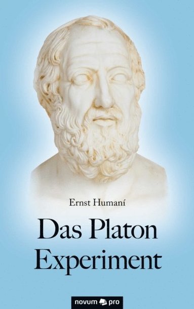 Das Platon Experiment (e-bok)