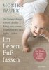 Im Leben Fu� fassen