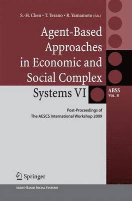 Agent-Based Approaches in Economic and Social Complex Systems VI (hftad)
