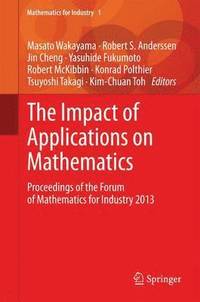 The Impact of Applications on Mathematics (inbunden)