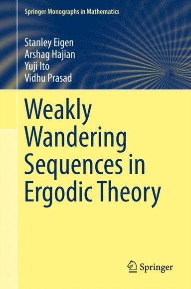 Weakly Wandering Sequences in Ergodic Theory (häftad)