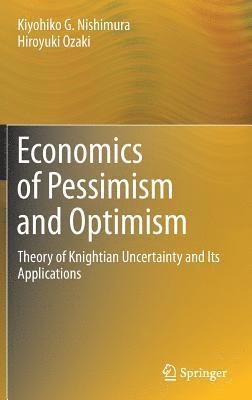 Economics of Pessimism and Optimism (hftad)
