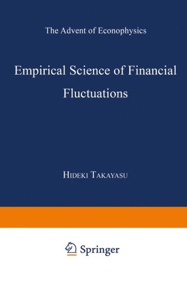 Empirical Science of Financial Fluctuations (h�ftad)