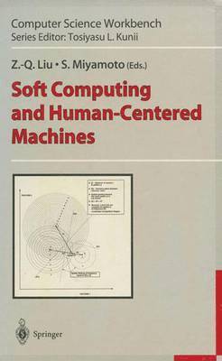 Soft Computing and Human-Centered Machines (inbunden)