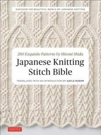 Japanese Knitting Stitch Bible (häftad)