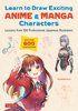 Learn to Draw Exciting Anime &; Manga Characters