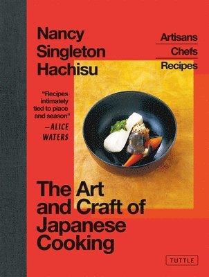 Art and Craft of Japanese Cooking (inbunden)