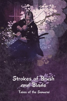 Strokes of Brush and Blade (hftad)