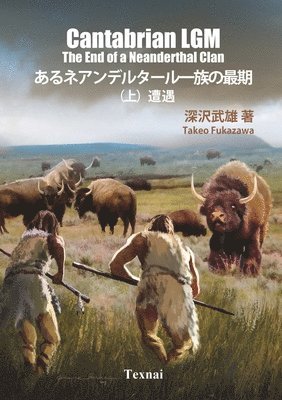 The End of a Neanderthal Clan Vol.1 Encounter (hftad)