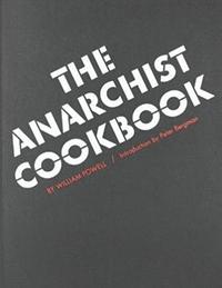 The Anarchist Cookbook (häftad)