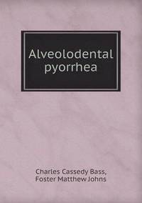 Alveolodental Pyorrhea (häftad)