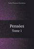 Pensees Tome 1