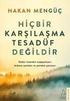 Hicbir Karsilasma Tesad�f Degildir