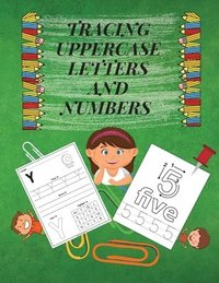 Tracing Uppercase Letters and Numbers (häftad)
