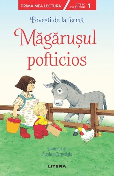 Pove?ti de la ferm? - M?g?ru?ul pofticios. Prima mea lectur? (inbunden)