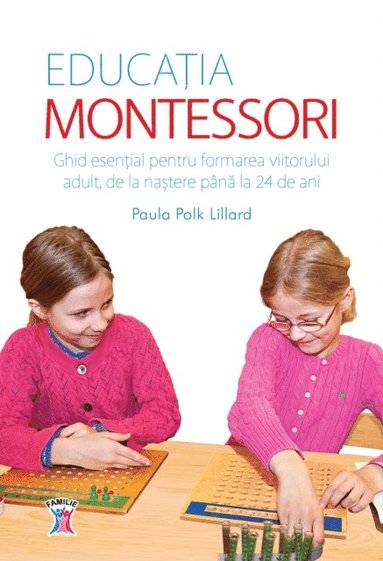 Educatia Montessori (inbunden)