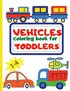 Vehicle Coloring Book for Toddler