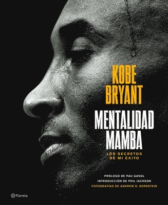 Mentalidad Mamba / The Mamba Mentality (inbunden)