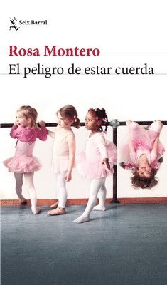 El Peligro de Estar Cuerda (hftad)