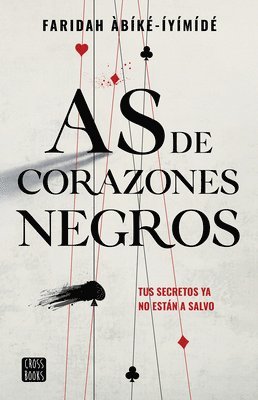 As de Corazones Negros (inbunden)